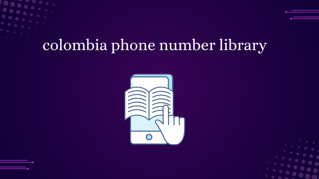 colombia phone number library